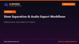 Suno AI Tutorial #7: Stem Separation & Audio Export [Review]
